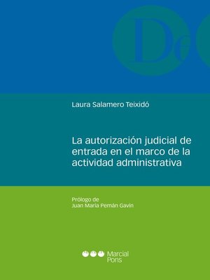 cover image of La autorización judicial de entrada en el marco de la actividad administrativa